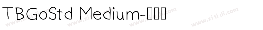 TBGoStd Medium字体转换